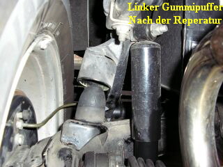 Linker Gummipuffer
Nach der Reperatur